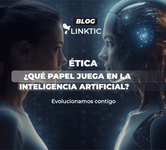 Ética: ¿qué papel juega en la inteligencia artificial?